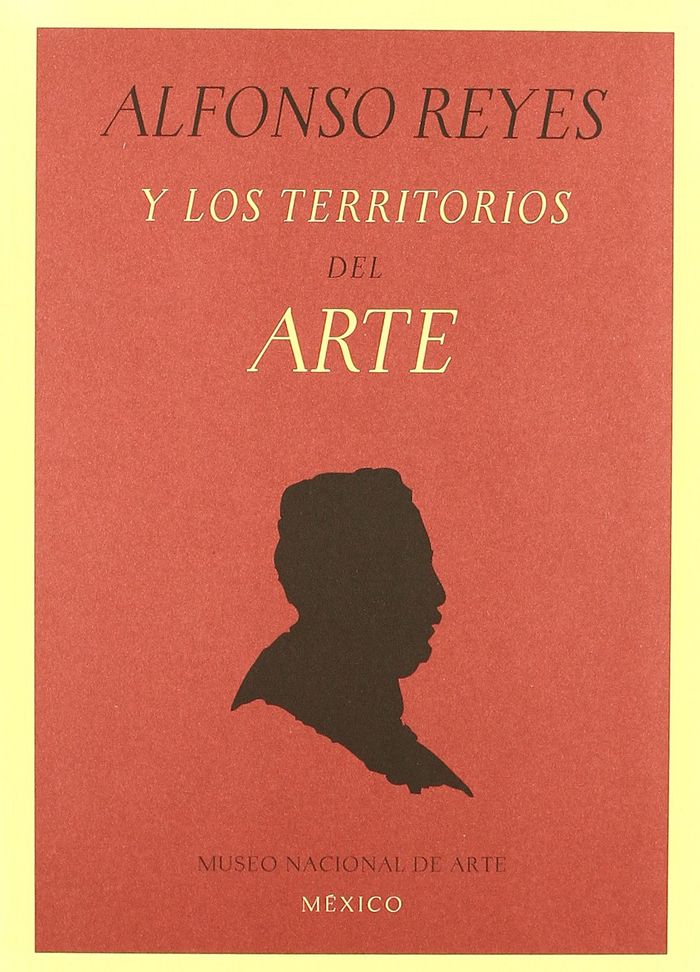 Couverture du livre « ALFONSO REYES Y LOS TERRITORIOS DEL ARTE /ANGLAIS » de Azcara Esquinca, librairie Les Contes Infusés à Corte