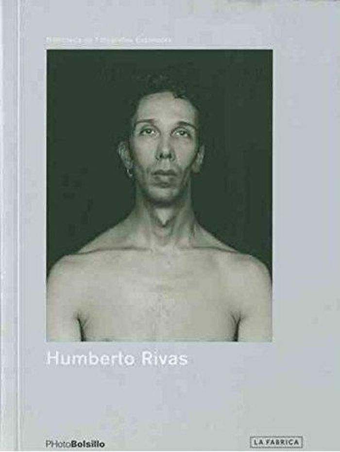 Couverture du livre « HUMBERTO RIVAS (PHOTOBOLSILLO) /ANGLAIS » de Marta Gili, librairie Les Contes Infusés à Corte