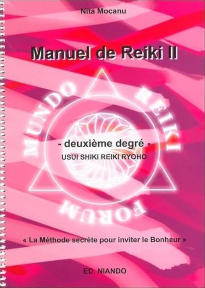 Couverture du livre « MANUEL DE REIKI II » de Nita Mocanu, librairie Les Contes Infusés à Corte