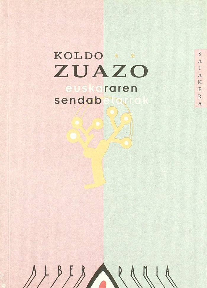 Couverture du livre « EUSKARAREN SENDABELARRAK » de Zuazo, Koldo, librairie Les Contes Infusés à Corte