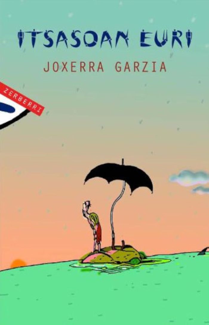 Couverture du livre « ITSASOAN EURI » de Garzia, Joserra, librairie Les Contes Infusés à Corte