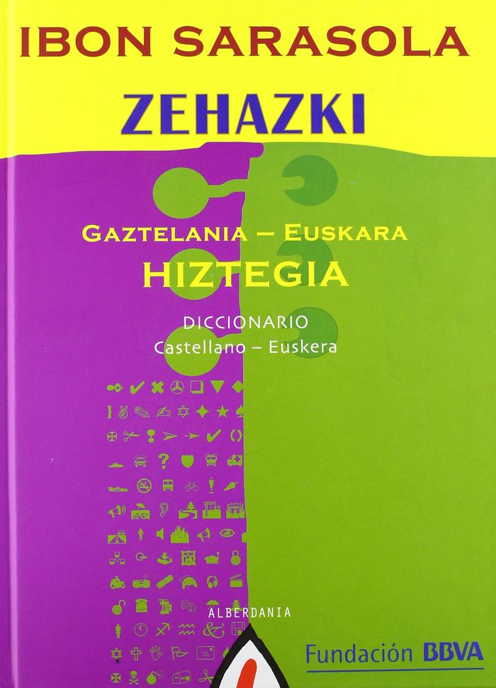 Couverture du livre « ZEHAZKI HIZTEGIA GAZTELANIA/EUSKARA - CASTELLANO/EUSKERA » de Sarasola, Ibon, librairie Les Contes Infusés à Corte