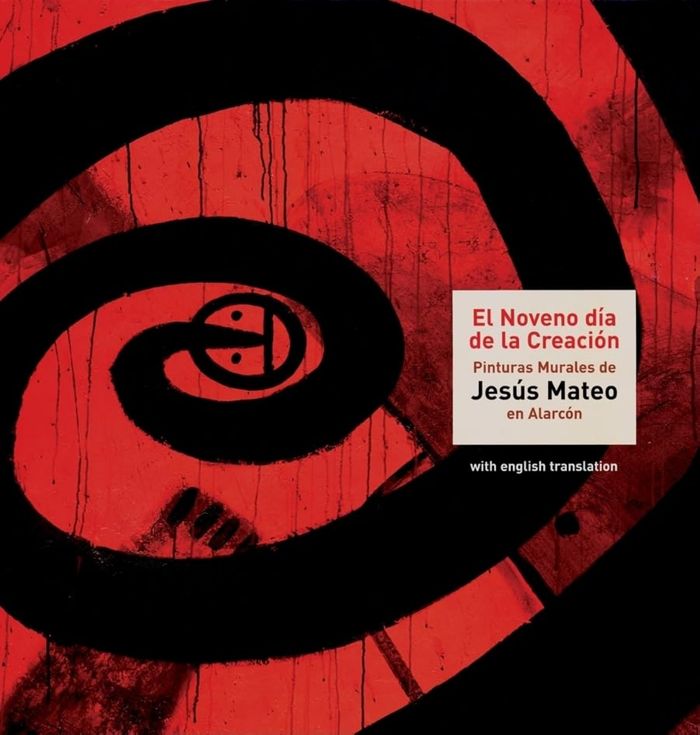 Couverture du livre « JESUS MATEO : THE NINTH DAY OF CREATION /ANGLAIS » de Jesus Mateo, librairie Les Contes Infusés à Corte