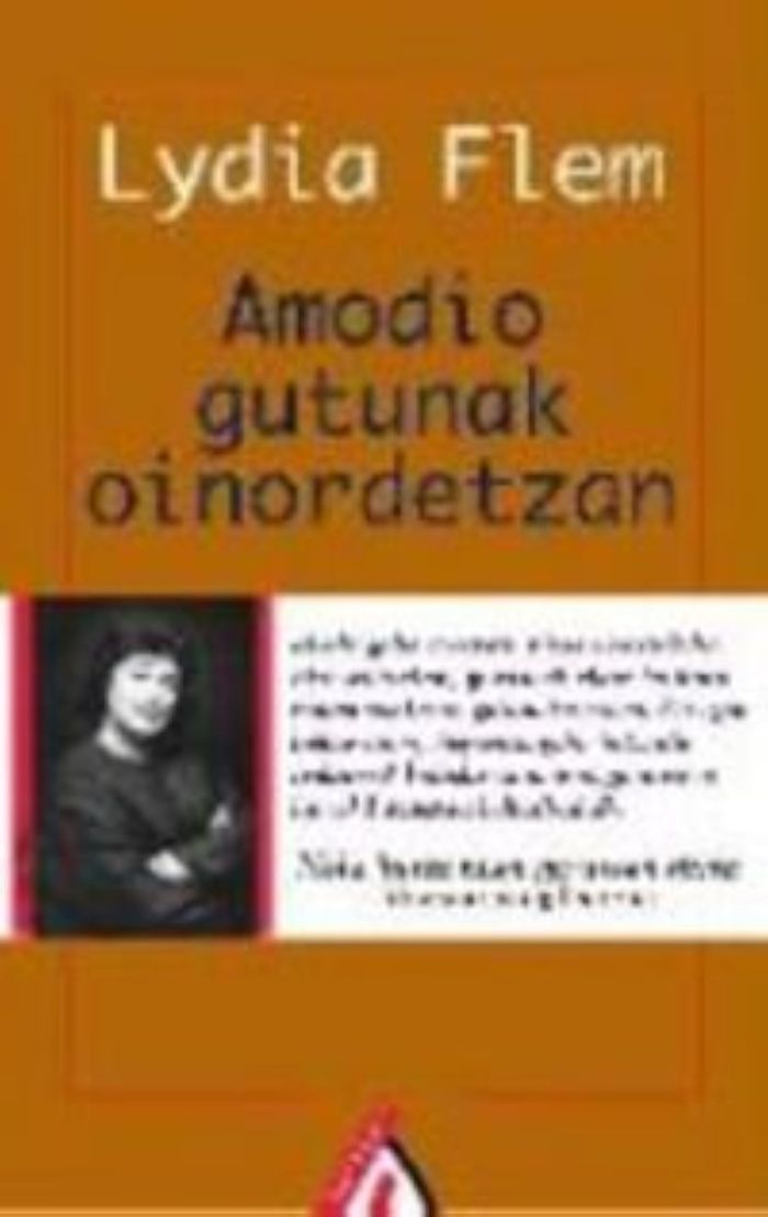 Couverture du livre « AMODIO GUTUNAK OINORDETZAN » de Flem, Lydia, librairie Les Contes Infusés à Corte