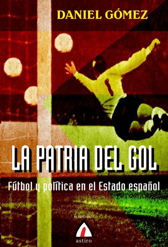 Couverture du livre « PATRIA DEL GOL, LA » de Gomez, Daniel, librairie Les Contes Infusés à Corte