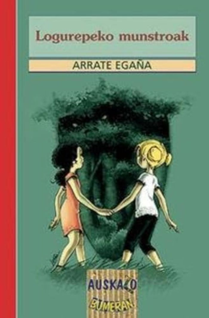 Couverture du livre « LOGUREPEKO MUNSTROAK » de Egaya, Arrate, librairie Les Contes Infusés à Corte