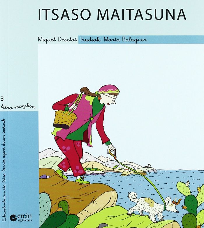 Couverture du livre « ITSASO MAITASUNA » de Desclot, Miquel, librairie Les Contes Infusés à Corte