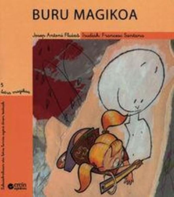 Couverture du livre « BURU MAGIKOA » de Fluixa, Antoni Josep, librairie Les Contes Infusés à Corte