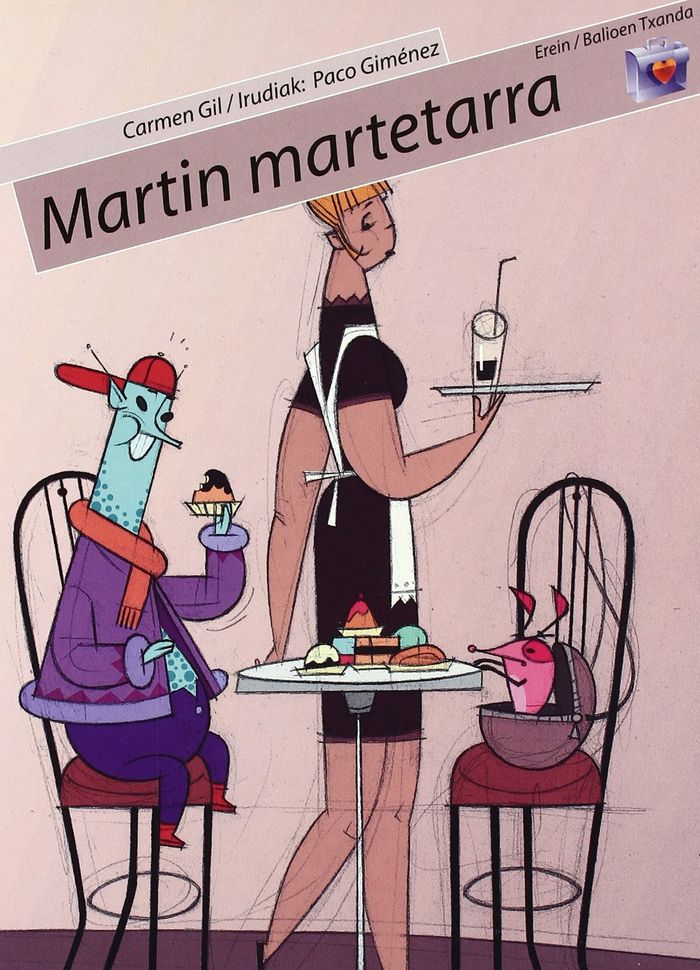 Couverture du livre « MARTIN MARTETARRA » de Gil, Carmen, librairie Les Contes Infusés à Corte