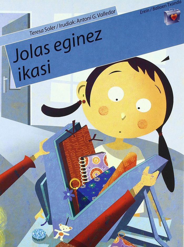Couverture du livre « JOLAS EGINEZ IKASI » de Soler, Teresa, librairie Les Contes Infusés à Corte