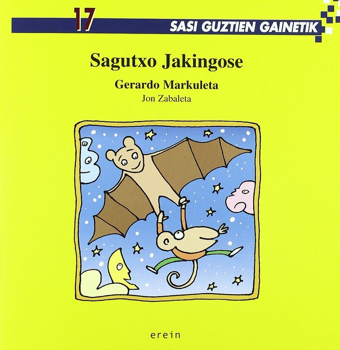 Couverture du livre « SAGUTXO JAKINGOSE » de Markuleta, Gerardo, librairie Les Contes Infusés à Corte