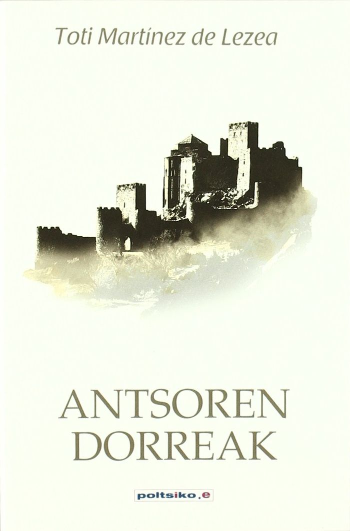 Couverture du livre « ANTSOREN DORREAK », librairie Les Contes Infusés à Corte