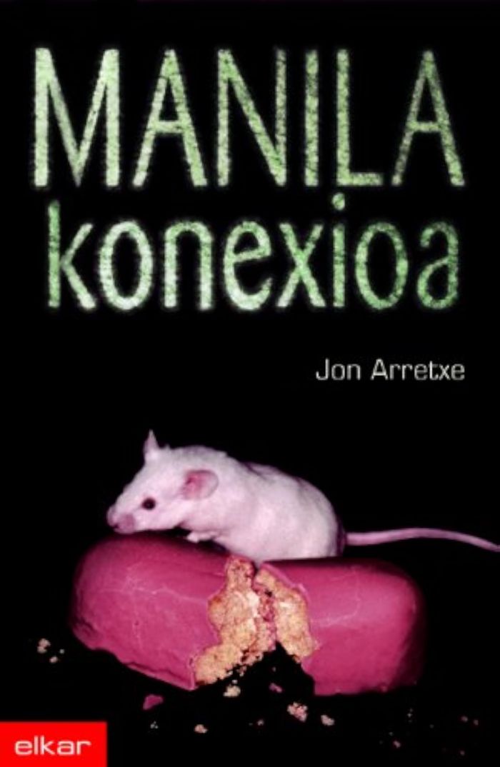 Couverture du livre « MANILA KONEXIOA » de Arretxe, Jon, librairie Les Contes Infusés à Corte