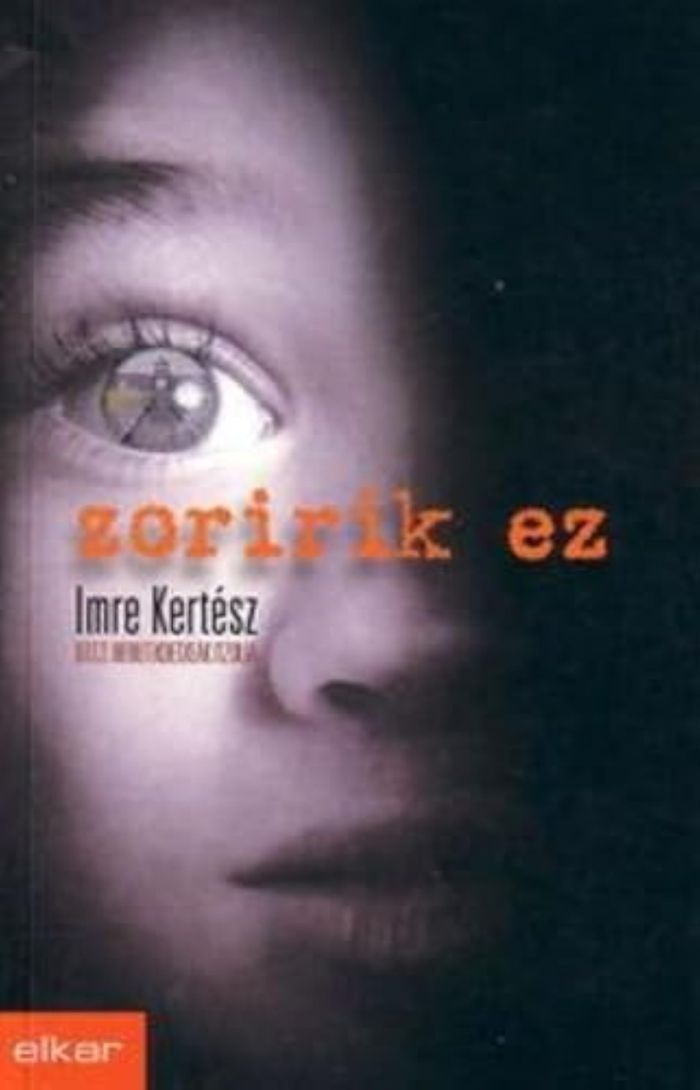 Couverture du livre « ZORIRIK EZ » de Kertesz, Imre, librairie Les Contes Infusés à Corte