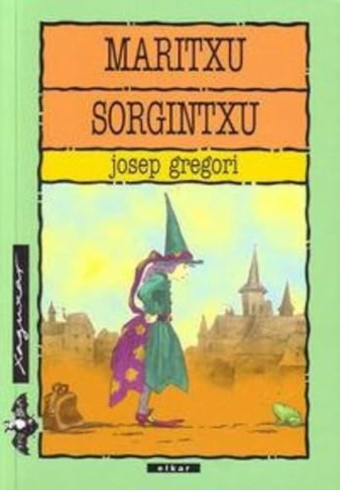 Couverture du livre « MARITXU SORGINTXU » de Gregori, Josep, librairie Les Contes Infusés à Corte
