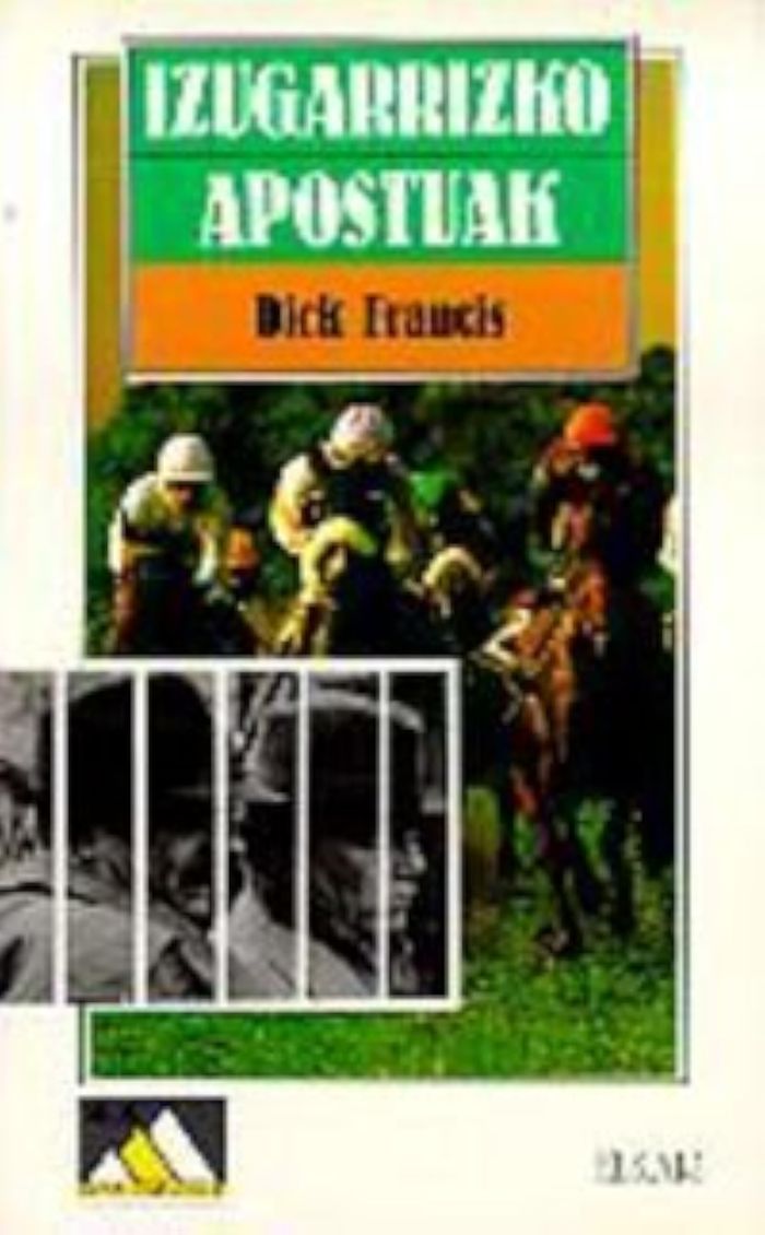 Couverture du livre « IZUGARRIZKO APOSTUAK » de Francis, Dick, librairie Les Contes Infusés à Corte