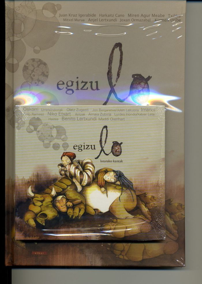 Couverture du livre « EGIZU LO - LOTARAKO IPUINAK ETA KANTAK » de Igerabide / Cano / O, librairie Les Contes Infusés à Corte