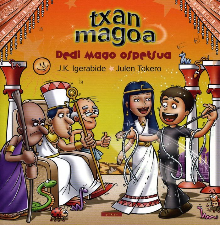 Couverture du livre « TXAN MAGOA ETA DEDI MAGO OSPETSUA » de Igerabide, Kruz Juan, librairie Les Contes Infusés à Corte