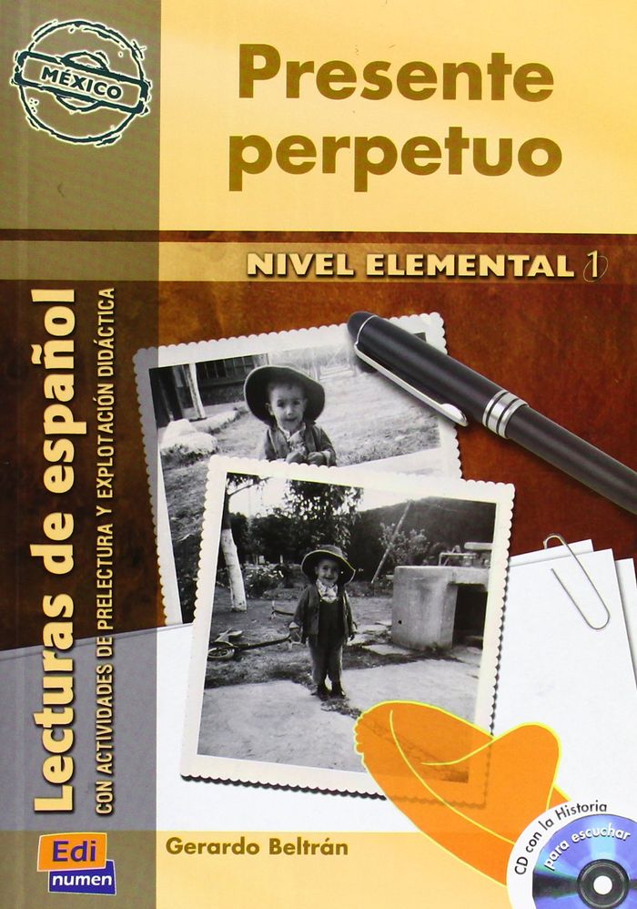 Couverture du livre « PRESENTE PERPETUO MEXICO NIVEL A1 » de Collectif, librairie Les Contes Infusés à Corte
