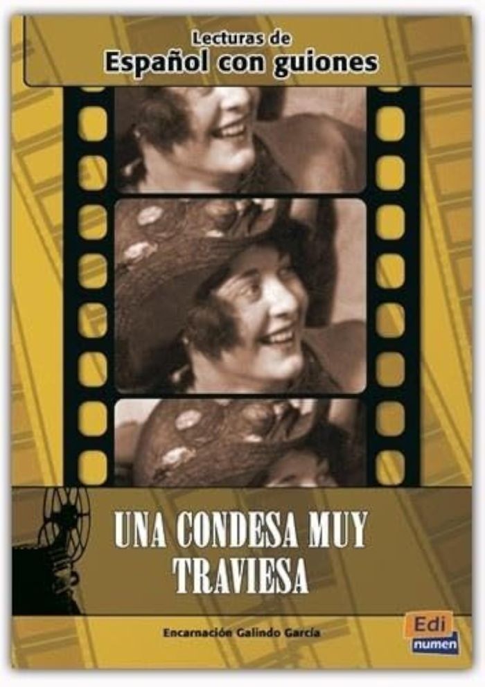 Couverture du livre « ESPANOL CON G UNA CONDESA MUY TRAVIESA » de Garcia Galindo, librairie Les Contes Infusés à Corte