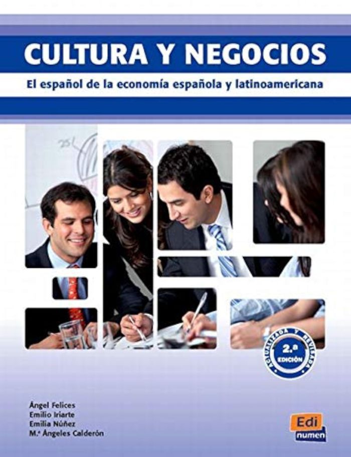 Couverture du livre « CULTURA Y NEGOCIOS - LIBRO DEL ALUMNO » de Lago Felices, librairie Les Contes Infusés à Corte