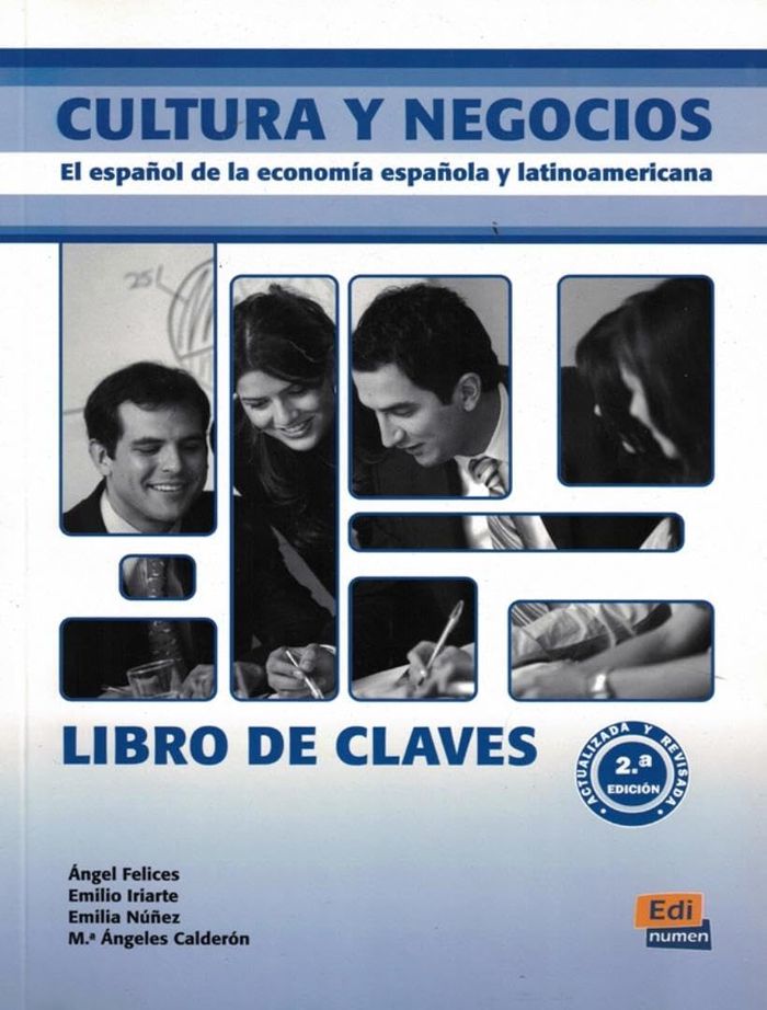 Couverture du livre « CULTURA Y NEGOCIOS - LIBRO DE CLAVES » de Lago Felices, librairie Les Contes Infusés à Corte