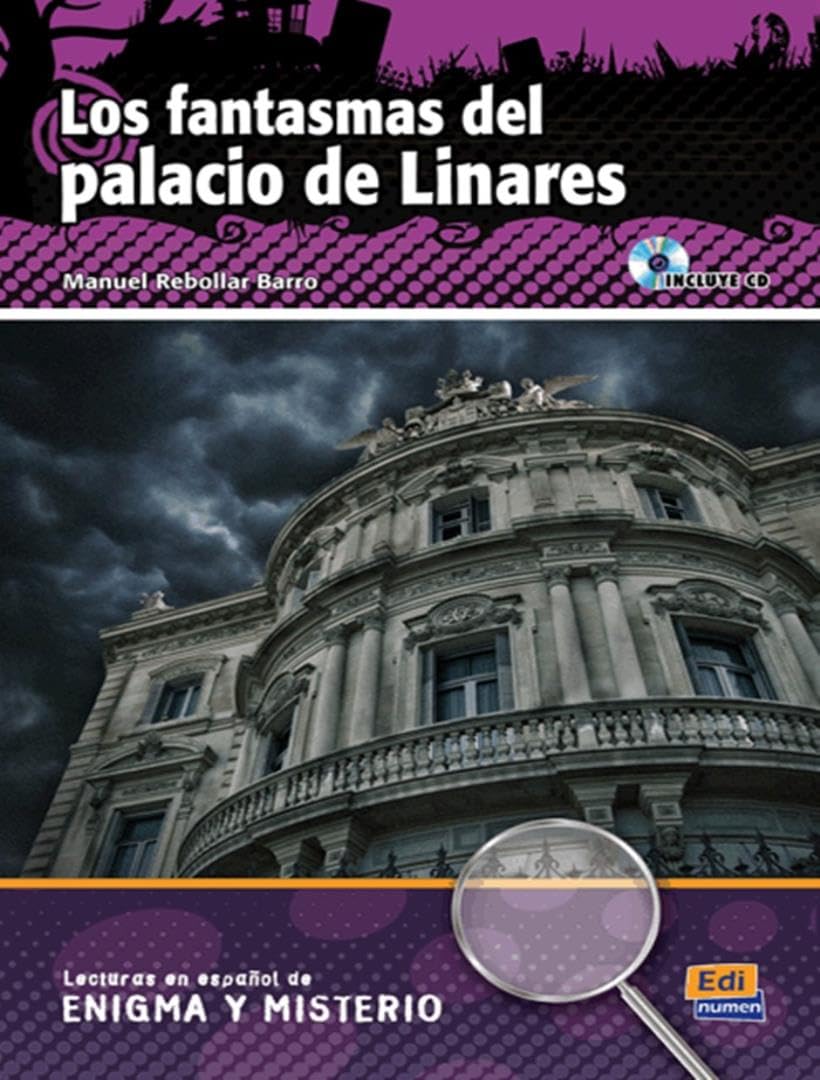Couverture du livre « LOS FANTASMAS DEL PALACIO DE LINARES LIBRO CD » de Manuel Rebollar, librairie Les Contes Infusés à Corte