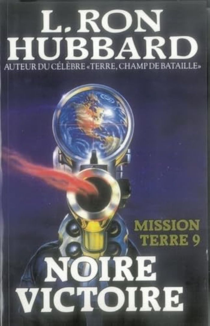 Couverture du livre « MISSION TERRE - TOME 9 : NOIRE VICTOIRE » de Hubbard L. Ron, librairie Les Contes Infusés à Corte