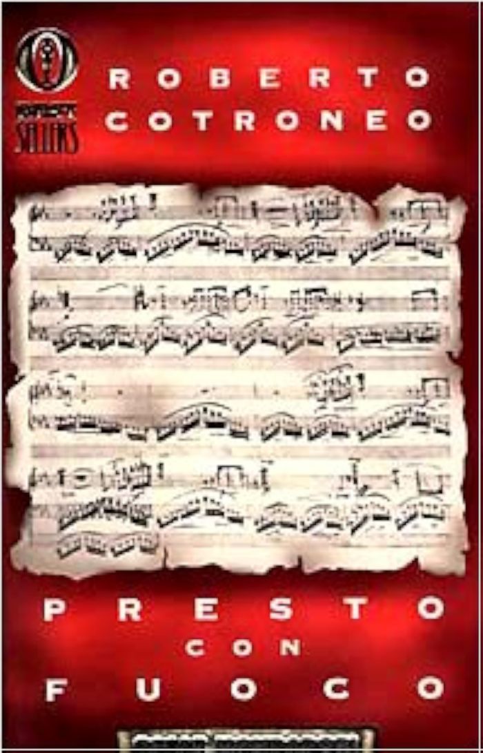 Couverture du livre « PRESTO COL FUOCO » de Robert Cotroneo, librairie Les Contes Infusés à Corte