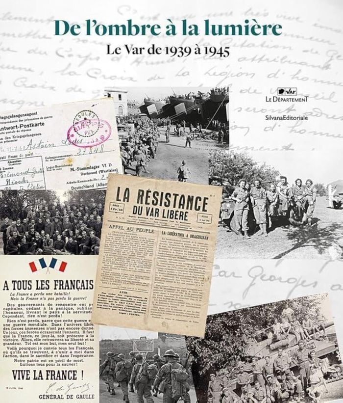 Couverture du livre « De l'ombre à la lumière : le Var de 1939 à 1945 » de à l'initiative de Jean Louis Masson, librairie Les Contes Infusés à Corte