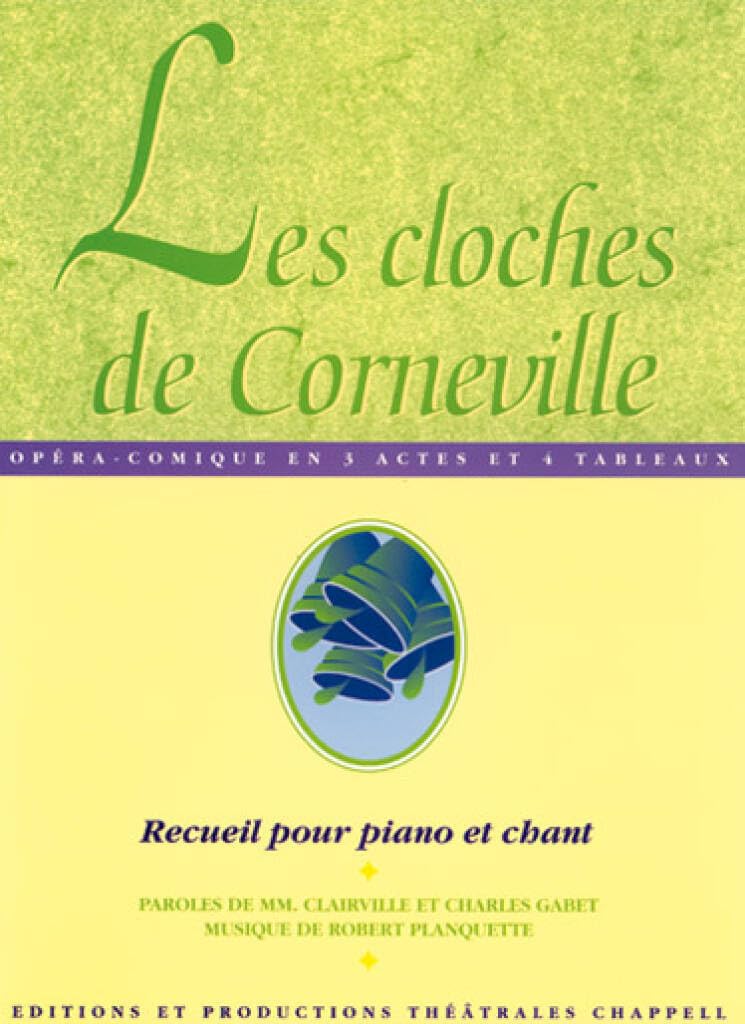 Couverture du livre « LES CLOCHES DE CORNEVILLE » de Planquette Robert, librairie Les Contes Infusés à Corte
