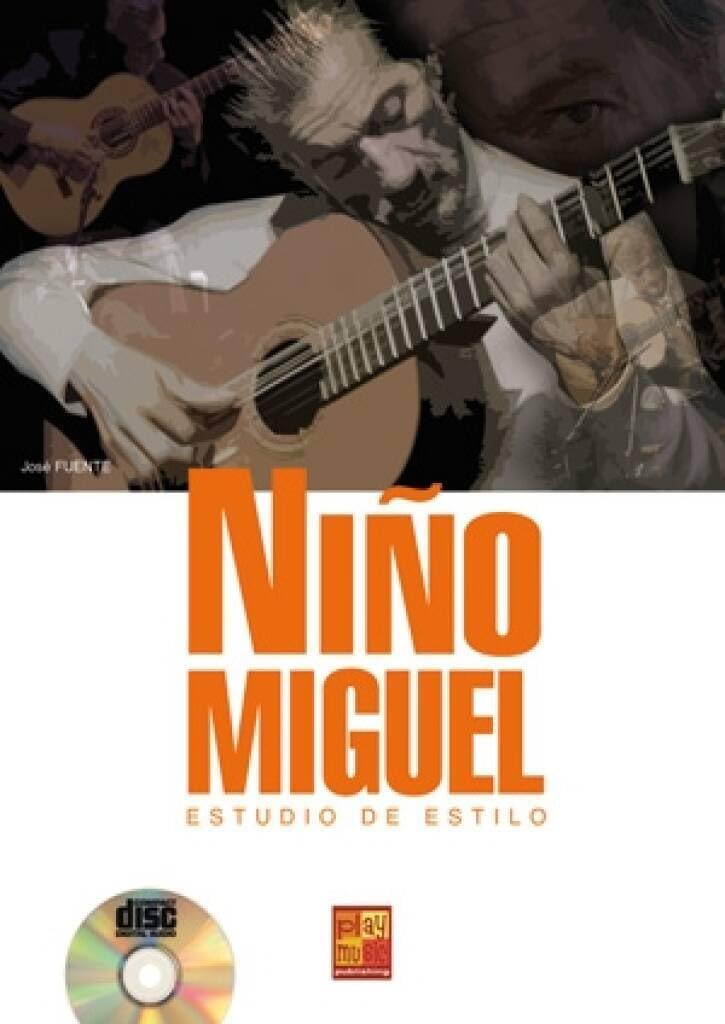 Couverture du livre « JOSE FUENTE: NI O MIGUEL - ESTUDIO DE ESTILO (BOOK/CD) +CD » de Fuente, (author Jose, librairie Les Contes Infusés à Corte