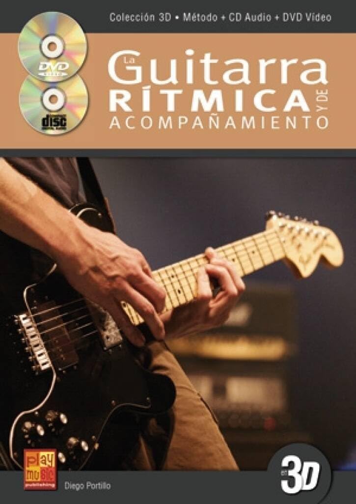 Couverture du livre « DIEGO PORTILLO: LA GUITARRA RITMICA Y DE ACOMPANAMIENTO (BOOK/CD/DVD) +DVD » de Portillo, (aut Diego, librairie Les Contes Infusés à Corte