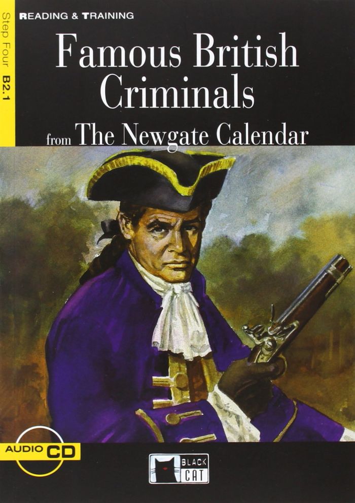 Couverture du livre « FAMOUS BRITISH CRIMINALS FROM "THE NEWGATE CALENDAR"  LIVRE+CD » de Calendar Newgate, librairie Les Contes Infusés à Corte