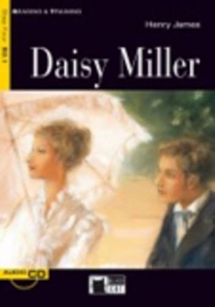 Couverture du livre « DAISY MILLER  LIVRE+CD » de James Henry, librairie Les Contes Infusés à Corte