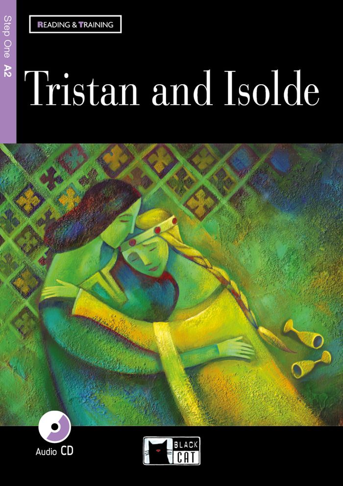 Couverture du livre « TRISTAN AND ISOLDE (A2) » de Gibson. George, librairie Les Contes Infusés à Corte