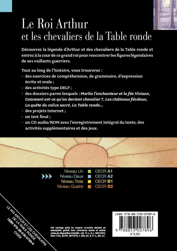 Quatrième de couverture de « LE ROI ARTHUR ET LES CHEVALIERS DE LA TABLE RONDE (A2) »