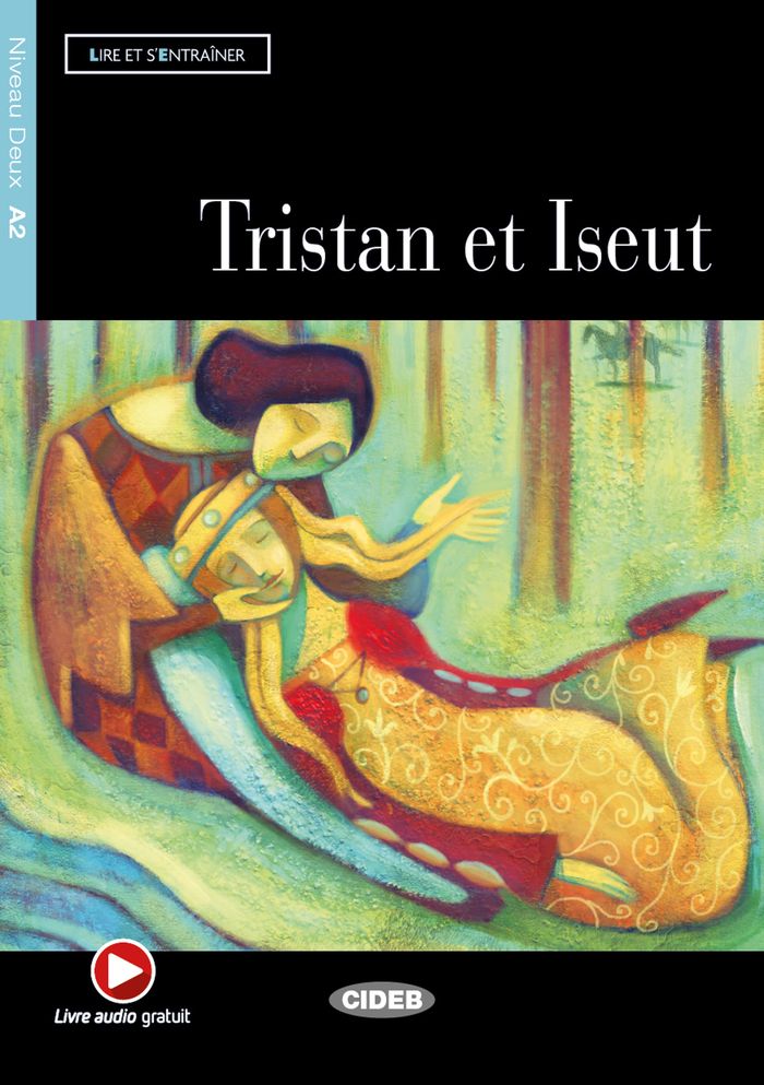Couverture du livre « TRISTAN ET ISEUT (A2) » de De Adaption, librairie Les Contes Infusés à Corte