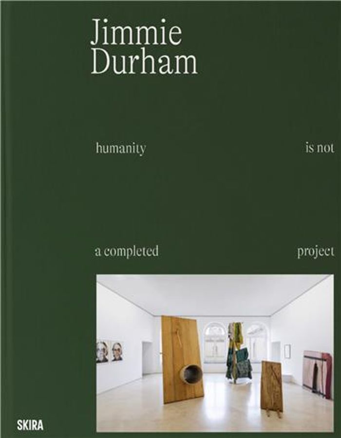 Couverture du livre « JIMMIE DURHAM HUMANITY IS NOT A COMPLETED PROJECT /ANGLAIS », librairie Les Contes Infusés à Corte