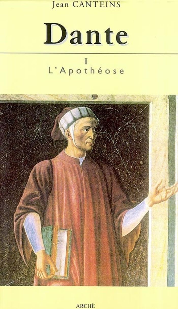 Couverture du livre « DANTE I - L'APOTHEOSE », librairie Les Contes Infusés à Corte