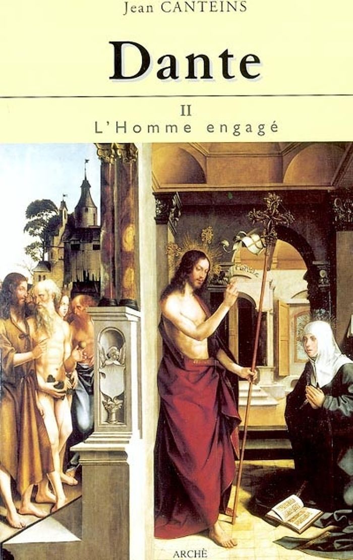 Couverture du livre « DANTE II - L'HOMME ENGAGE » de Jean Canteins, librairie Les Contes Infusés à Corte