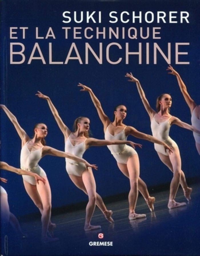 Couverture du livre « SUKI SCHORER ET LA TECHNIQUE BALANCHINE », librairie Les Contes Infusés à Corte