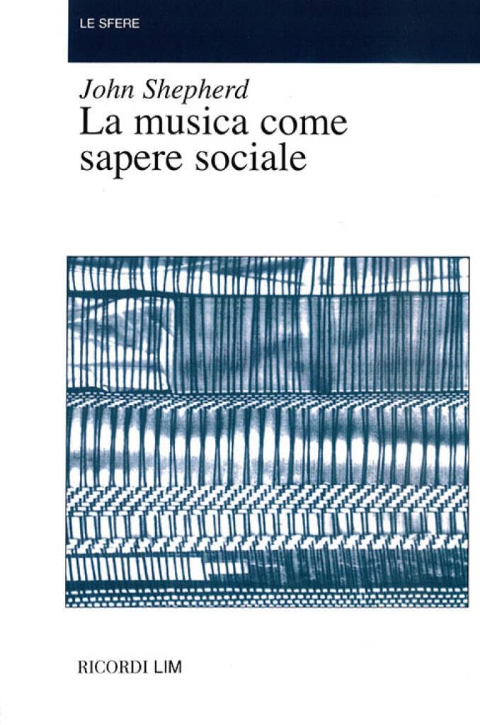 Couverture du livre « LA MUSICA COME SAPERE SOCIALE LIVRE SUR LA MUSIQUE » de Auteurs Divers, librairie Les Contes Infusés à Corte