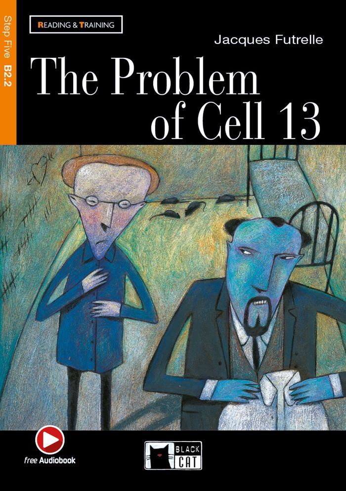 Couverture du livre « THE PROBLEM OF CELL 13 (B2.2) », librairie Les Contes Infusés à Corte