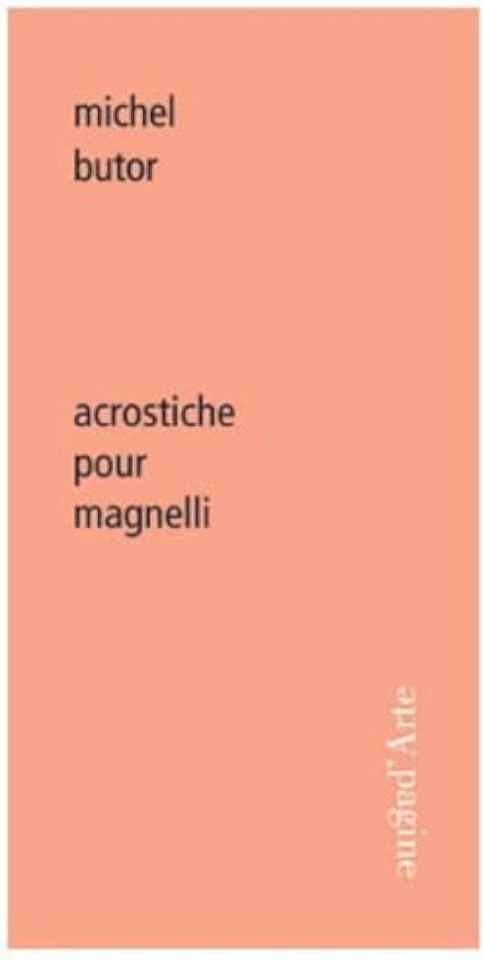 Couverture du livre « ACROSTICHE POUR MAGNELLI » de Butor/abadie, librairie Les Contes Infusés à Corte