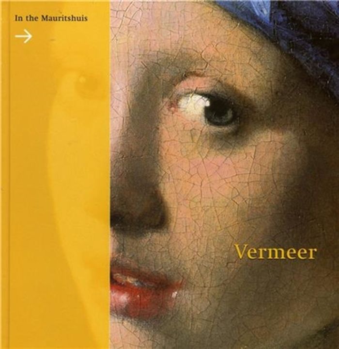 Couverture du livre « VERMEER IN THE MAURITSHUIS /ANGLAIS » de Xxx, librairie Les Contes Infusés à Corte