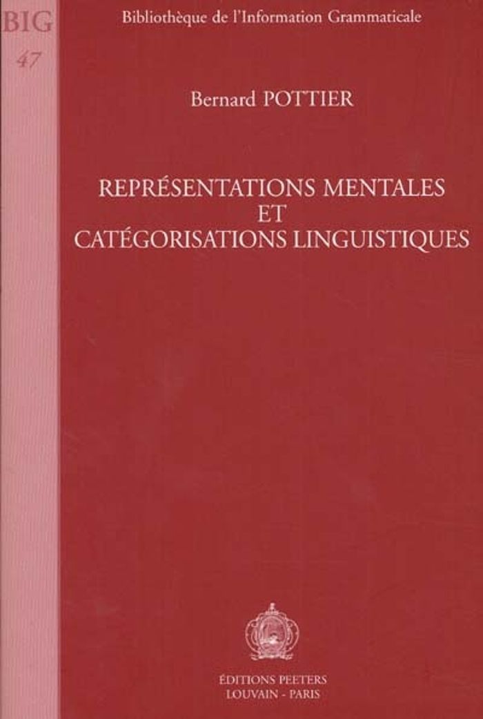 Couverture du livre « REPRESENTATIONS MENTALES ET CATEGORISATIONS LINGUISTIQUES » de Pottier, librairie Les Contes Infusés à Corte