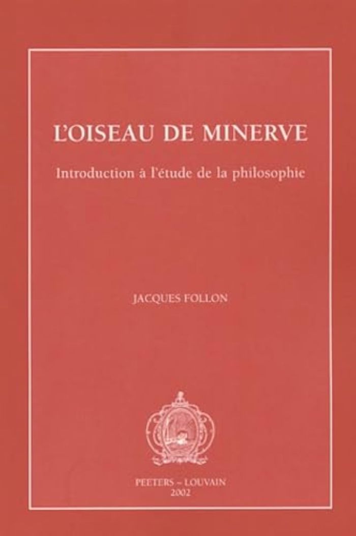 Couverture du livre « L'OISEAU DE MINERVE » de Follon, librairie Les Contes Infusés à Corte