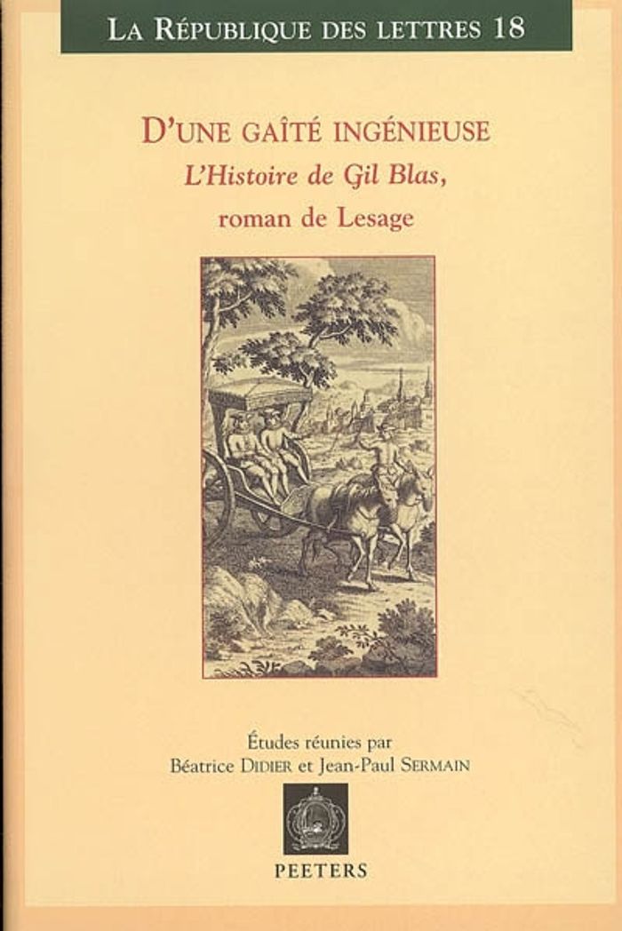 Couverture du livre « D UNE GAITE INGENIEUSE L HISTOIRE DE GIL BLAS, ROMA DE LESAGE » de Collectif, librairie Les Contes Infusés à Corte