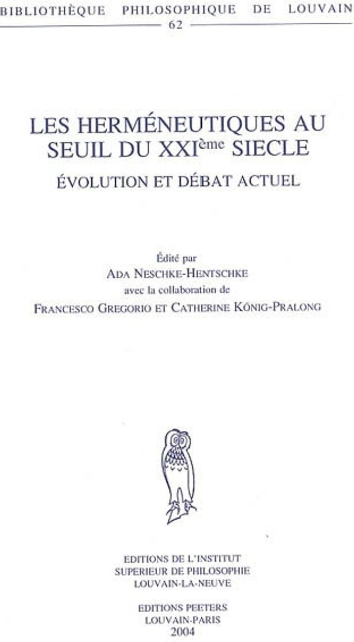 Couverture du livre « LES HERMENEUTIQUES AU SEUIL DU XXIEME SIECLE - EVOLUTION ET DEBAT ACTUEL » de A./f./c., librairie Les Contes Infusés à Corte